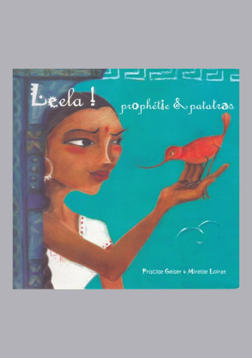 Leela: Prophetie and Patatras