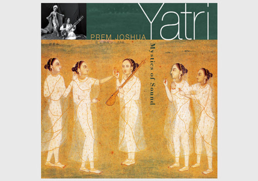 Prem Joshua Yatri, Mystics of Sound - nepacrafts