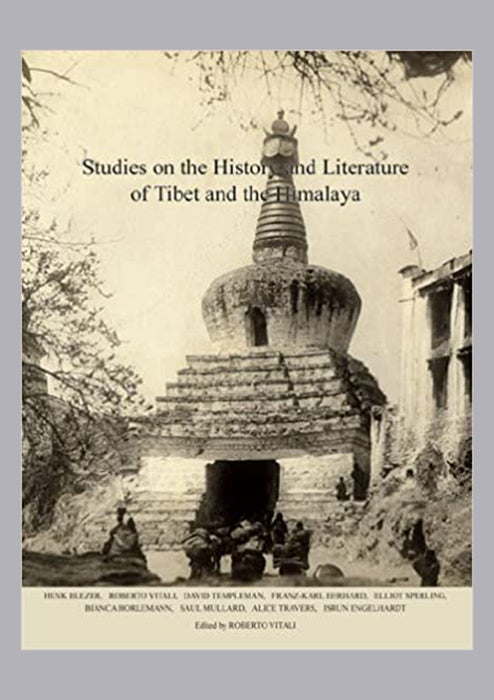 Studies on the History and Literature of Tibet and the Himalaya