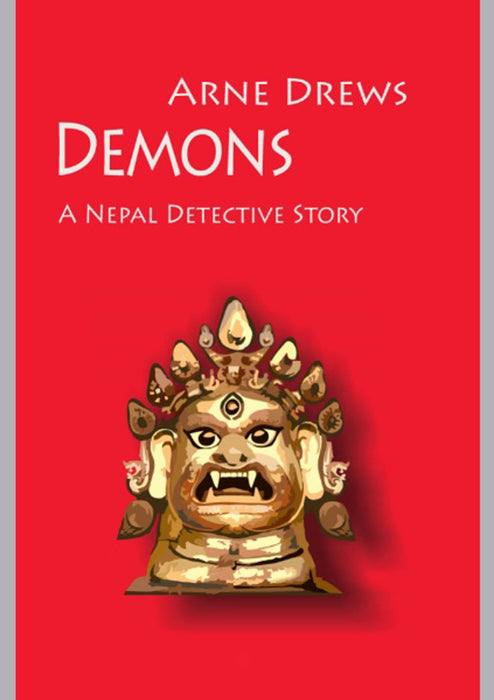 Demons A Nepal Detective Story