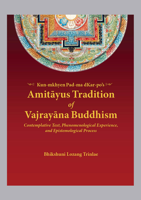 Amitayus Tradition of Vajrayana Buddhism